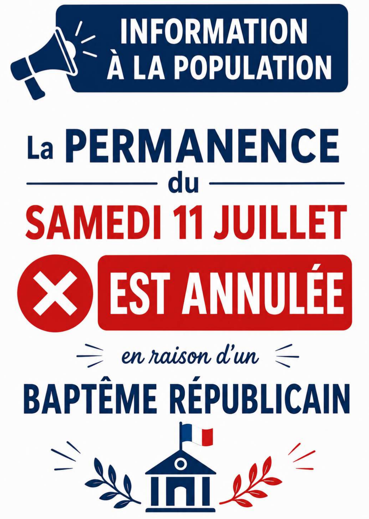 ⚠️ Information à la population : Annulation de la permanence du samedi 11 juillet